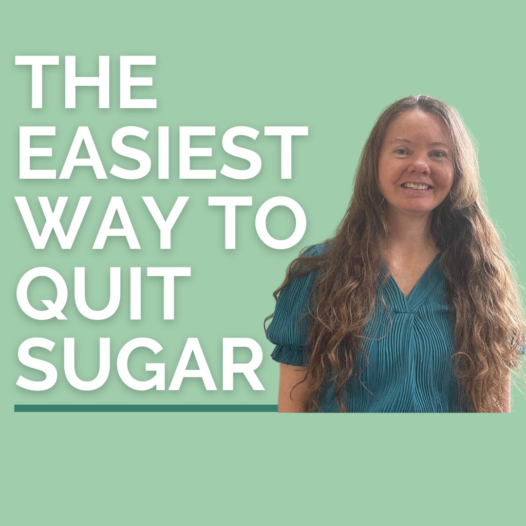 The Easiest Way To Quit Sugar